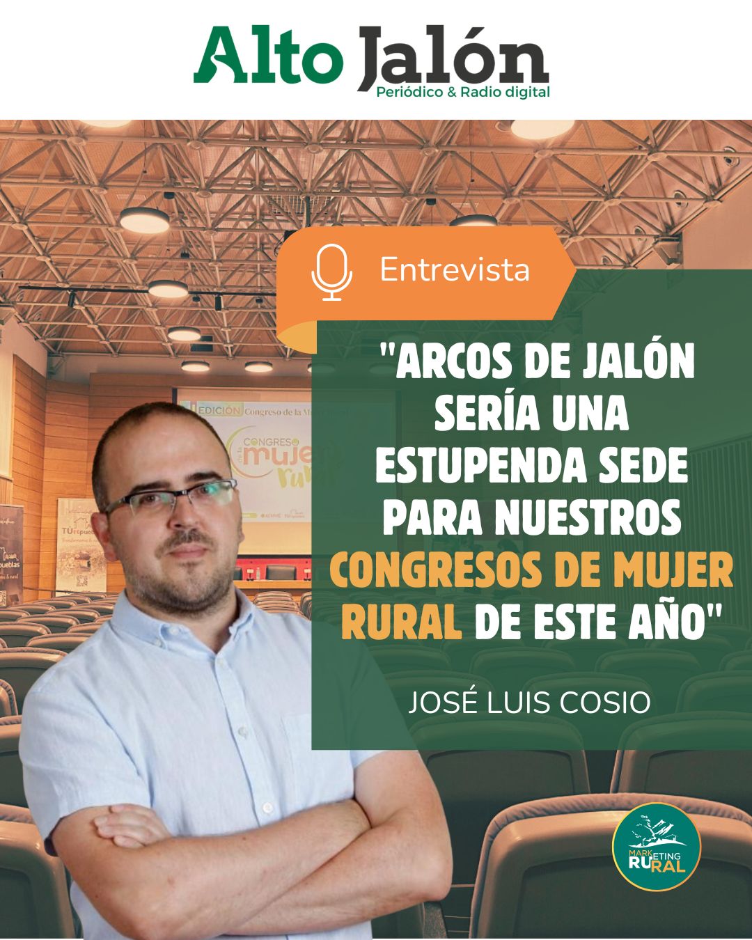 Lee más sobre el artículo Entrevista a nuestro CEO José Luis Cosio, para hablar sobre los Congresos de la Mujer Rural