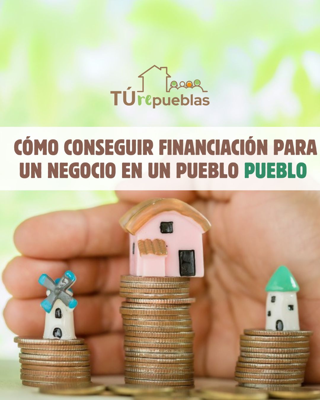 Lee más sobre el artículo Cómo conseguir financiación para un negocio en un pueblo